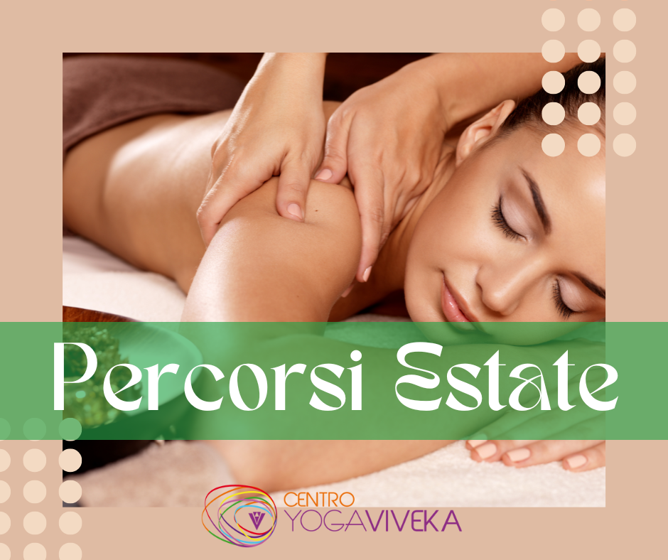 Percorsi Estate: Pancha Mahabhuta - Energia dei cinque elementi